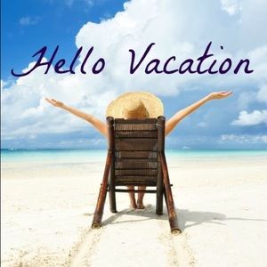 Vacation 5/25/2018-06/05/2018